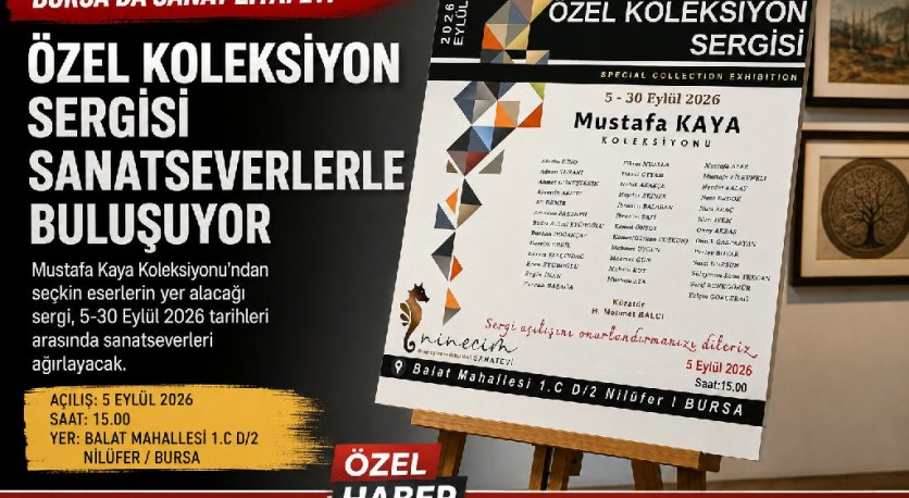 NİNECİM SANATEVİ’NDE MUSTAFA KAYA ÖZEL RESİM KOLEKSİYONU SANATSEVERLERLE BULUŞUYOR