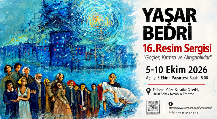 Yaşar Bedri Özdemir’in 16. Resim Sergisi Trabzon’da Açılıyor